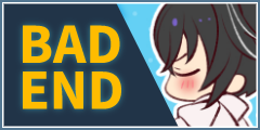 「BAD END」