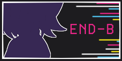 「END-B」をみた
