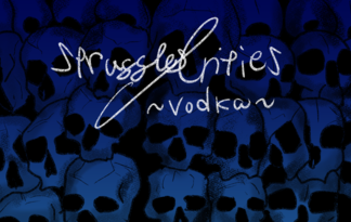 StruggIes／Unities ~Vodka~