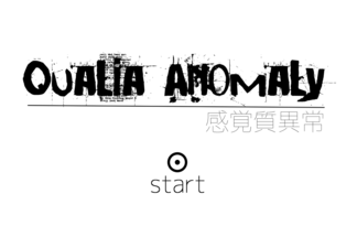 感覚質異常 -Qualia anomaly-