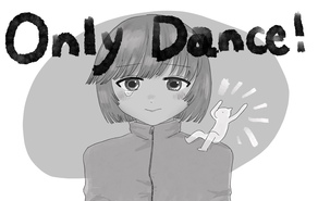 Only Dance !